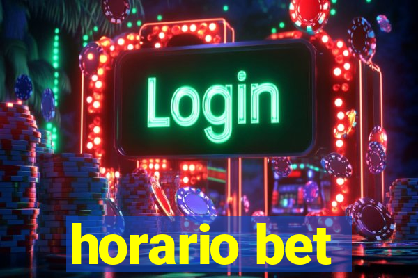 horario bet